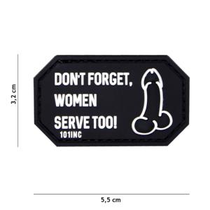 PATCH / ECUSSON 3D PVC SCRATCH DON'T FORGET,WOMEN SERVE TOO! NOIR